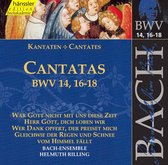 Cantatas BWV 14 16-18