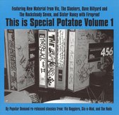 This Is Special Potatoe, Vol. 1