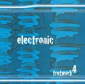 Electronic: Fretwork, Vol. 4