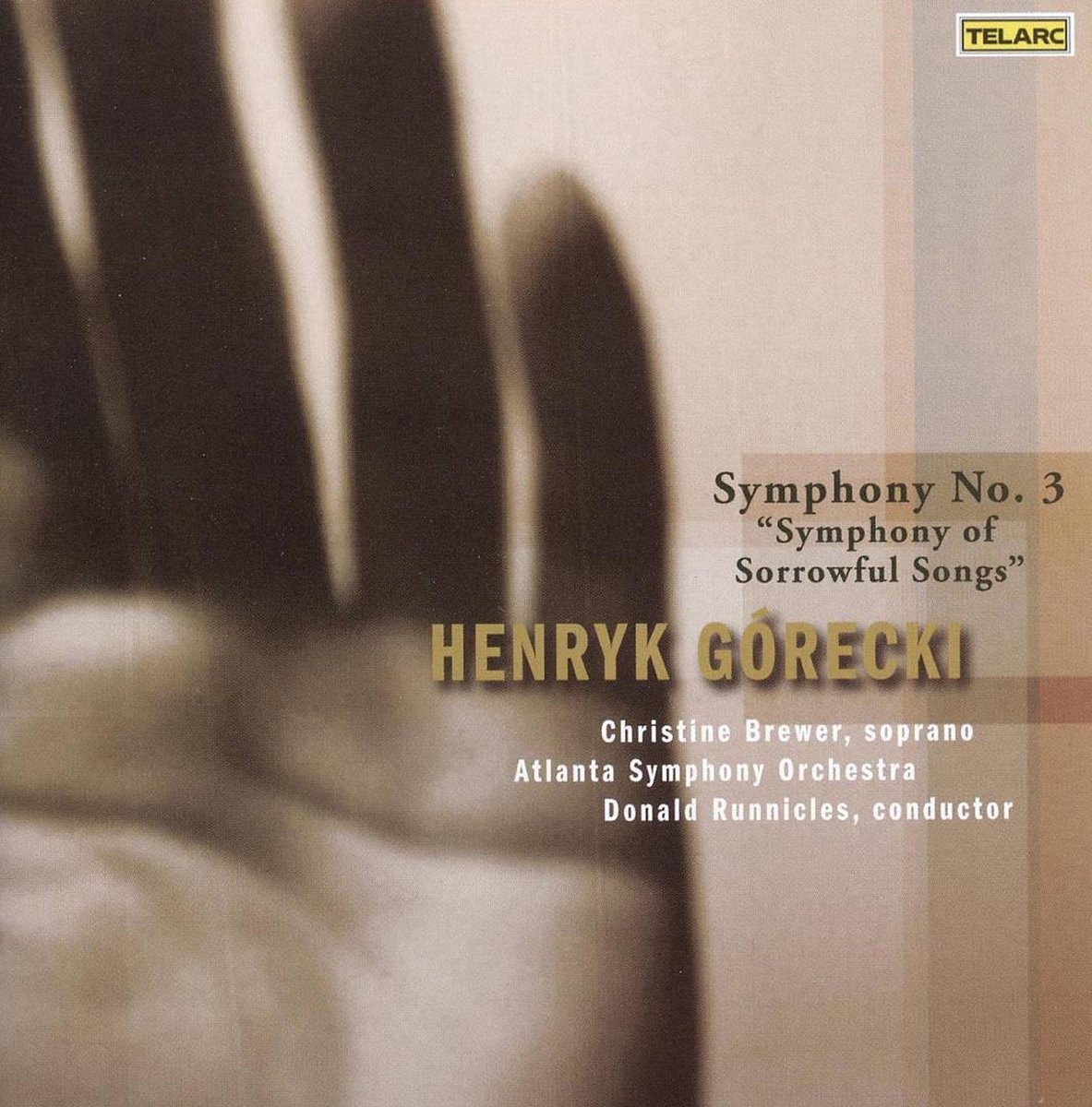 Symphony No.3:Sorrowful  Song/Atlanta S.O./Runnicles/Christine Brewer