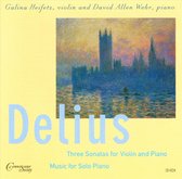 Delius: 3 Sonatas for Violin & Piano; Music for Solo Piano