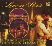 Love in Paris: Les 50 Plus Grandes Chansons d'Amour
