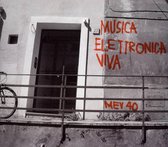 Musica Elettronica Viva - Mev40