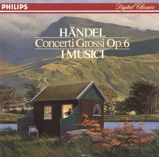 Handel: Concerti Grossi, Op. 6