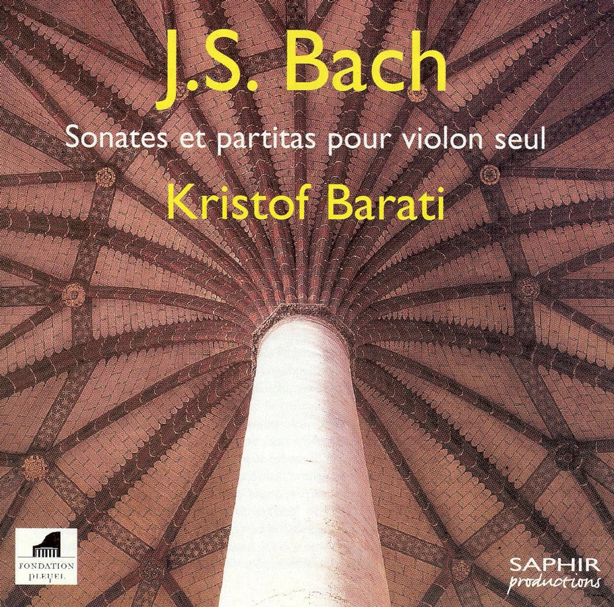 Sonates Et Partitas Pour Violon Seul