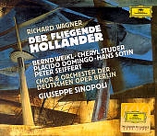 Wagner: Der Fliegende Hollander / Sinopoli, Weikl, et al