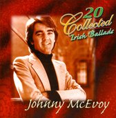 Johnny McEvoy - 20 Collected Irish Ballads (CD)