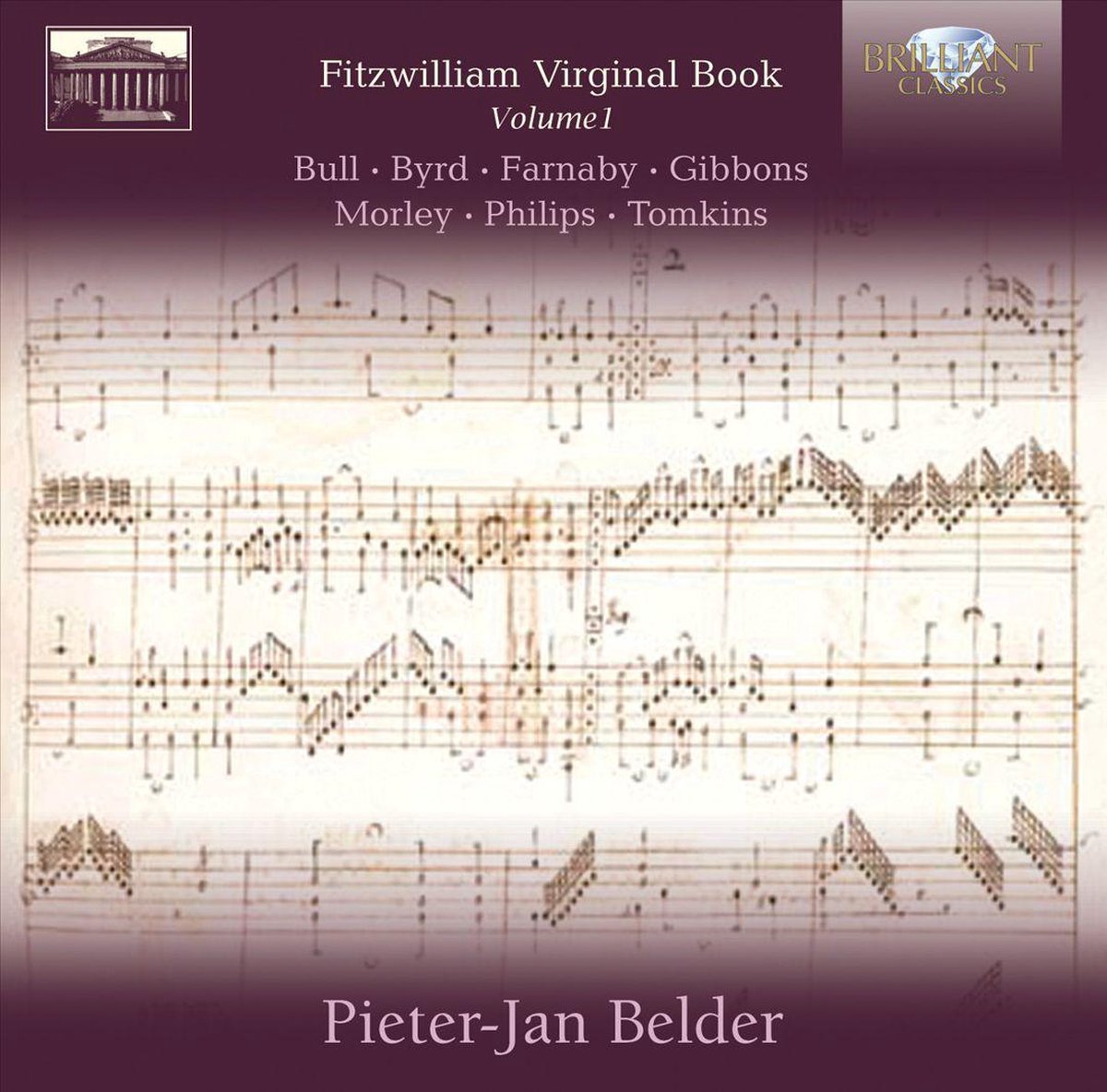 Fitzwilliam Virginal Book Vol. 1