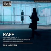 Tra Nguyen - Raff: Piano Works (CD)