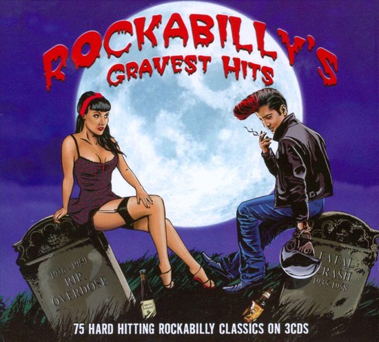 RockabillyS Gravest Hits