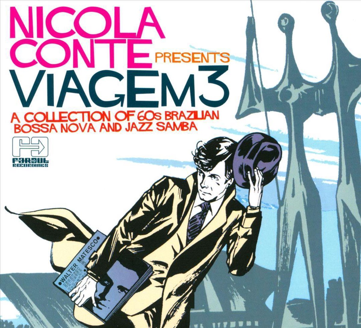Nicola Conte Presents Viagem 3