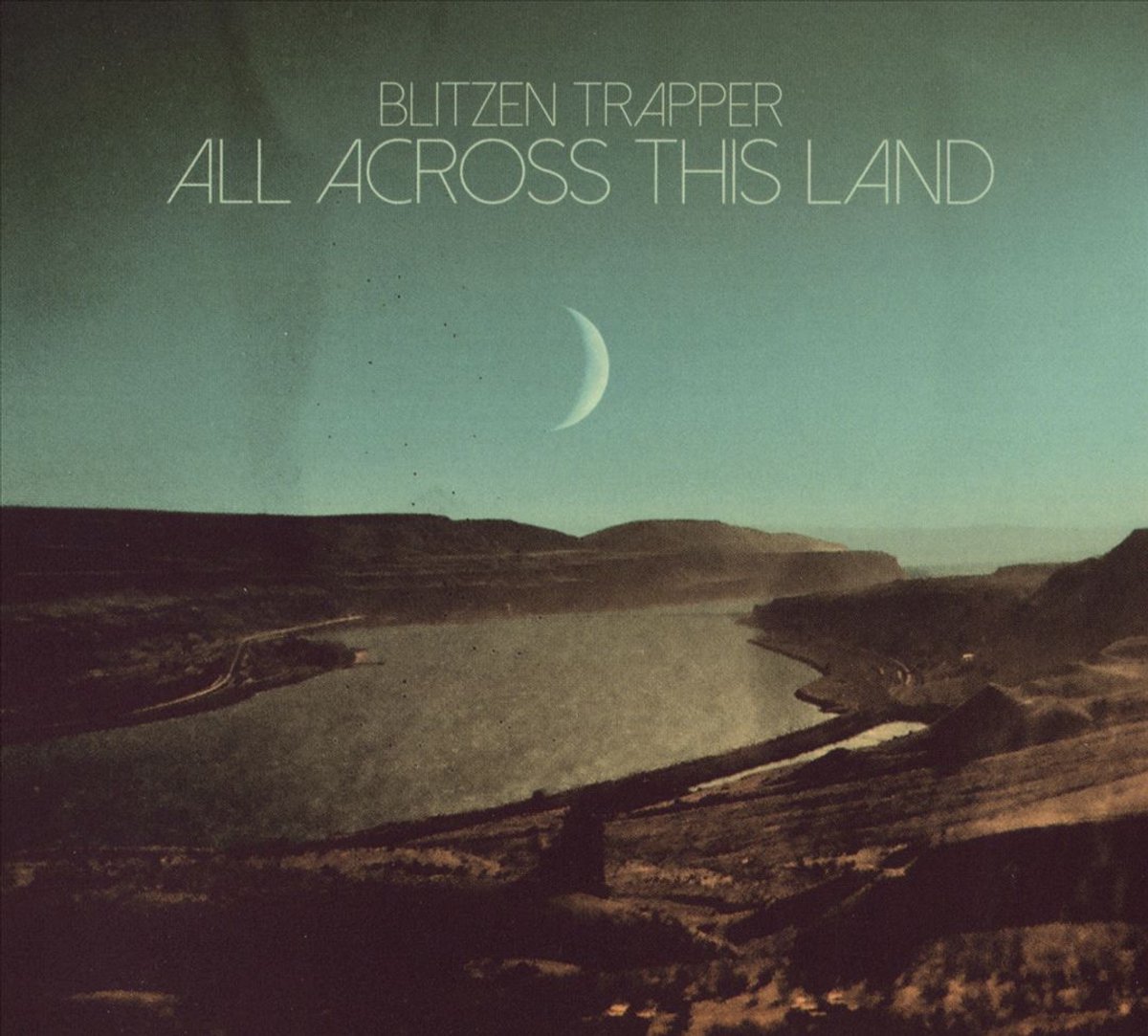 Blitzen Trapper - All Across The Land