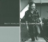 Matt Harlan - Tips & Compliments (CD)