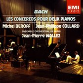 Bach: Les Concertos pour Deux Pianos