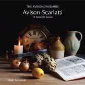 Avison: 12 Concerti Grossi After Scarlatti