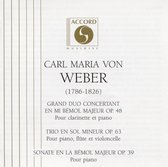 Weber: Grand Duo concertant, Op. 48; Trio, Op. 63; Sonata, Op. 39