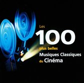 100  Musiques Classiques Du Cinema