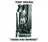 Tony Molina - Dissed &Amp; Dismissed