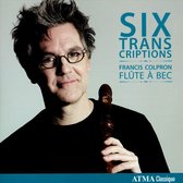 Six Transcriptions