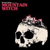Mountain Witch - Burning Village (LP)