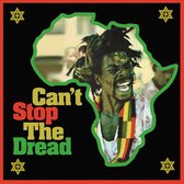 Cant Stop The Dread: Original Compilation