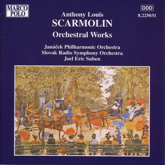 Scarmolin: Orchestral Works