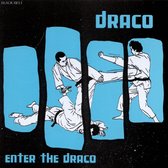 Enter The Draco