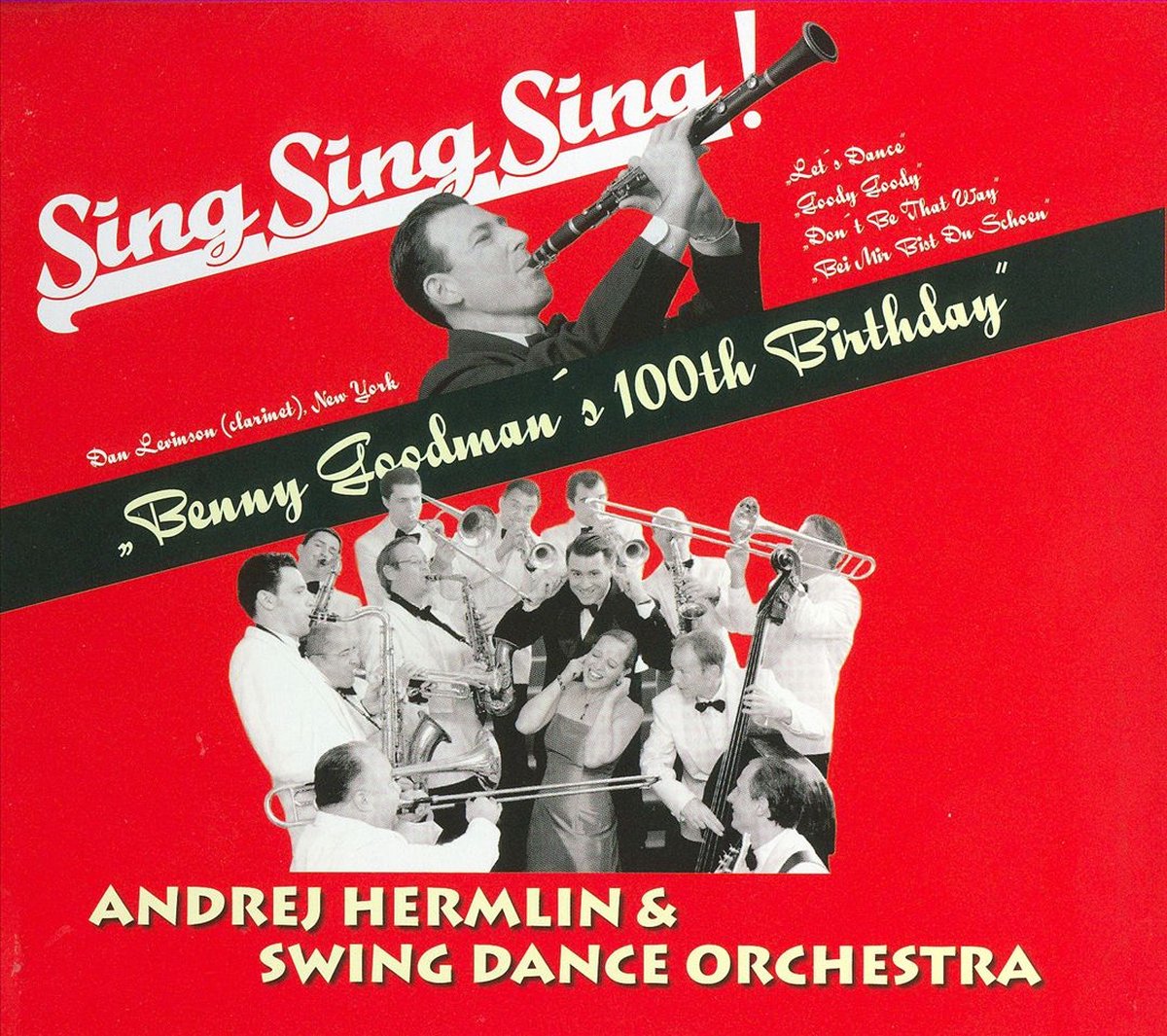 100Th Anniversary Benny Goodman Tribute