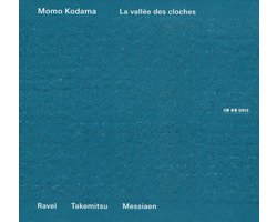 Momo Kodama - La Vallée Des Cloches: Ravel, Takem (CD)
