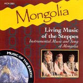 Mongolia: Living Music Of The Stepp (CD)