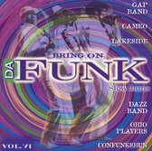 Bring on Da Funk, Vol. 6: Slow Jams