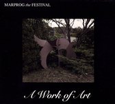 Marprog the Festival: A Work of Art