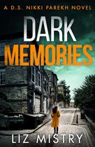 Detective Nikki Parekh 3 - Dark Memories (Detective Nikki Parekh, Book 3)