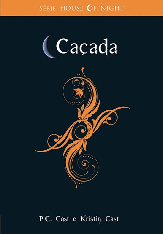 House of Night 5 - Caçada - cover