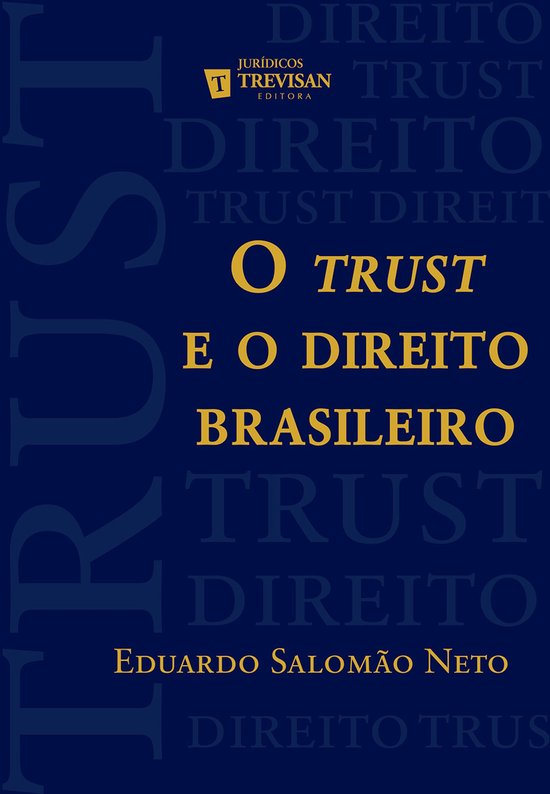 O Trust e o direito brasileiro - cover