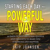 Starting Each Day in a Powerful Way