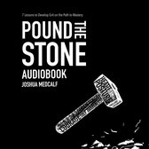 Pound The Stone