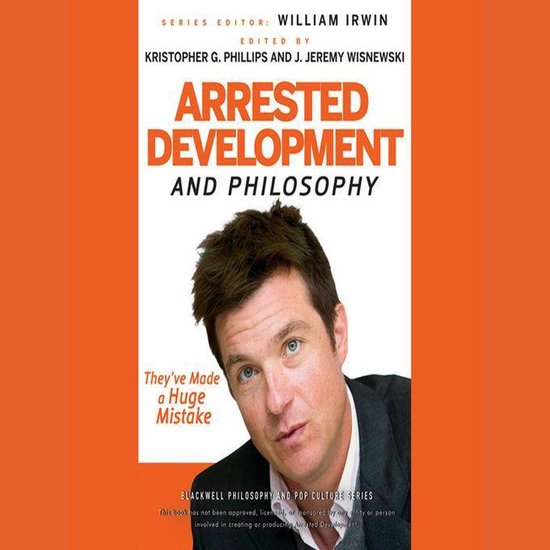 Arrested Development and Philosophy - cover