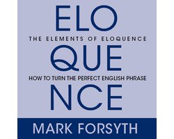 The Elements of Eloquence