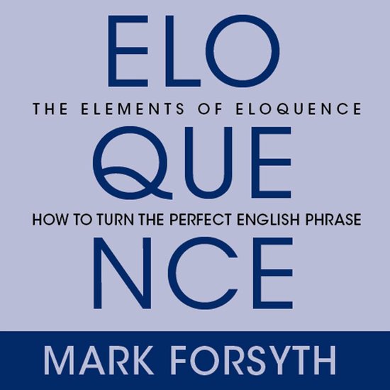 The Elements of Eloquence - cover