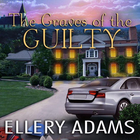 The Graves of the Guilty - cover