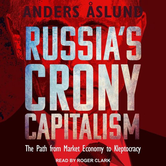 Russia's Crony Capitalism - cover