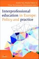 Interprofessional Education in Europe