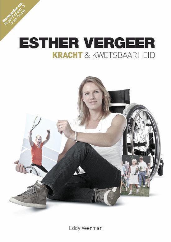 Cover van het boek 'Esther Vergeer' van Eddy Veerman