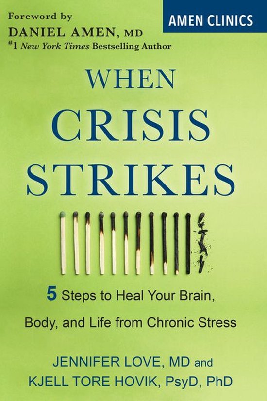 Amen Clinic Library - When Crisis Strikes - cover