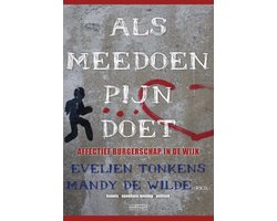 Als meedoen pijn doet