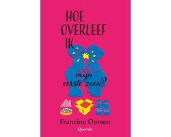 Hoe overleef ik 4 - Hoe overleef ik mijn eerste zoen?