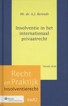 Recht en praktijk 155 -   Insolventie in het internationaal privaatrecht