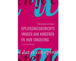 Oplossingsgerichte vragen aan kinderen en hun omgeving