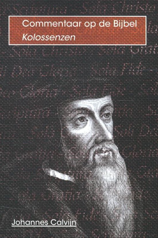 Cover van het boek 'Commentaar Op Kolossenzen' van Johannes Calvijn
